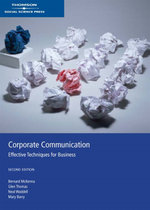 Corporate Communications : Effective Techniques for Business