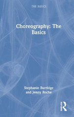 Choreography: The Basics