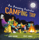 An Amazing Australian Camping Trip
