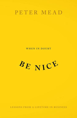 When In Doubt Be Nice
