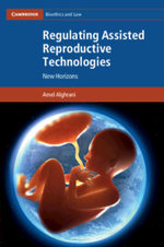 Regulating Assisted Reproductive Technologies