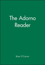 The Adorno Reader