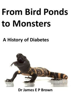 From Bird Ponds to Monsters: A History of Diabetes