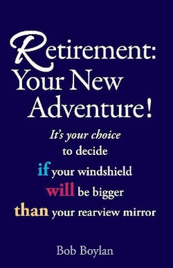 Retirement:Your New Adventure!