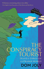 The Conspiracy Tourist