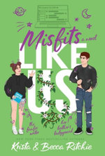 Misfits Like Us