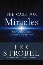 The Case for Miracles
