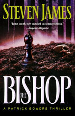 The Bishop - A Patrick Bowers Thriller