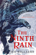 The Ninth Rain (the Winnowing Flame Trilogy 1)