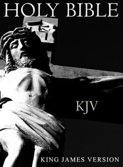 The Bible, King James Version (Best For Kobo)