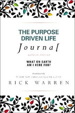 The Purpose Driven Life Journal