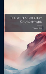 Elegy In A Country Church-yard