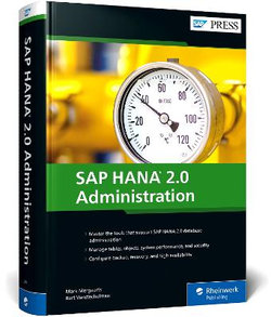 SAP HANA 2. 0 Administration