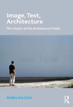 Image, Text, Architecture