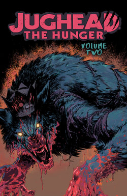 The Hunger : Jughead 2