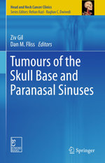 Tumours of the Skull Base and Paranasal Sinuses