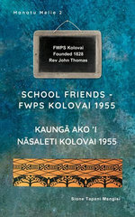 School Friends FWPS Kolovai 1955