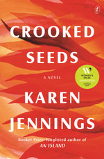 Crooked Seeds