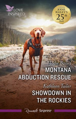 Montana Abduction Rescue/Showdown In The Rockies