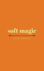 soft magic soft magic