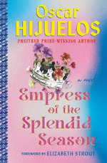 Empress of the Splendid Season