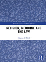 Religion, Medicine and the Law