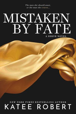 Mistaken by Fate