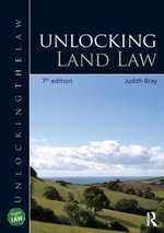 Unlocking Land Law Unlocking Land Law