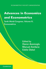Advances in Economics and Econometrics: Volume 3, Econometrics