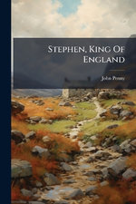 Stephen, King Of England