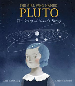 The Girl Who Named Pluto The Girl Who Named Pluto