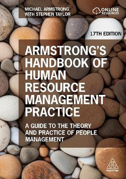 Armstrong&amp;#8242;s Handbook of Human Resource Management - A Guide to the Theory and Practice of People Management