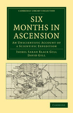 Six Months in Ascension