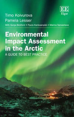Environmental Impact Assessment in the Arctic