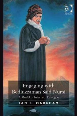 Engaging with Bediuzzaman Said Nursi