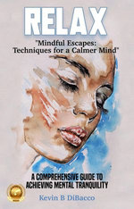 Mindful Escapes