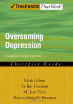 Overcoming Depression: A Cognitive Therapy Approach