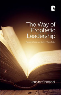 The Way of Prophetic Leadership