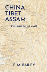 China-Tibet-Assam China-Tibet-Assam