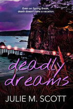 Deadly Dreams