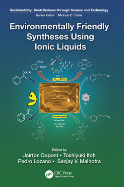 Environmentally Friendly Syntheses Using Ionic Liquids