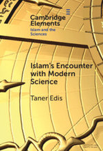 Islam's Encounter with Modern Science