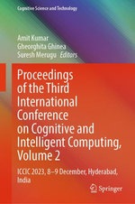 Proceedings of the Third International Conference on Cognitive and Intelligent Computing, Volume 2