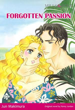 FORGOTTEN PASSION (Mills & Boon Comics)