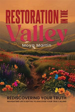 Restoration in The Valley