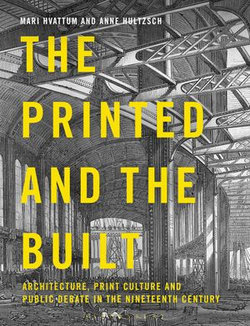 The Printed and the Built