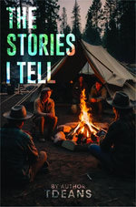 The Stories I Tell