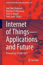 Internet of Things-Applications and Future