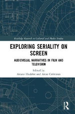 Exploring Seriality on Screen