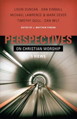 Perspectives on Christian Worship